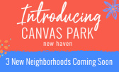 Introducing 3 New Neighborhoods Coming to New Haven in Spring 2020