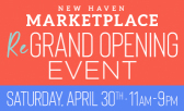 Join Us April 30th for the New Haven Marketplace Re-Grand Opening Event