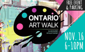 Mark Your Calendars for the Ontario Art Walk on November 16th